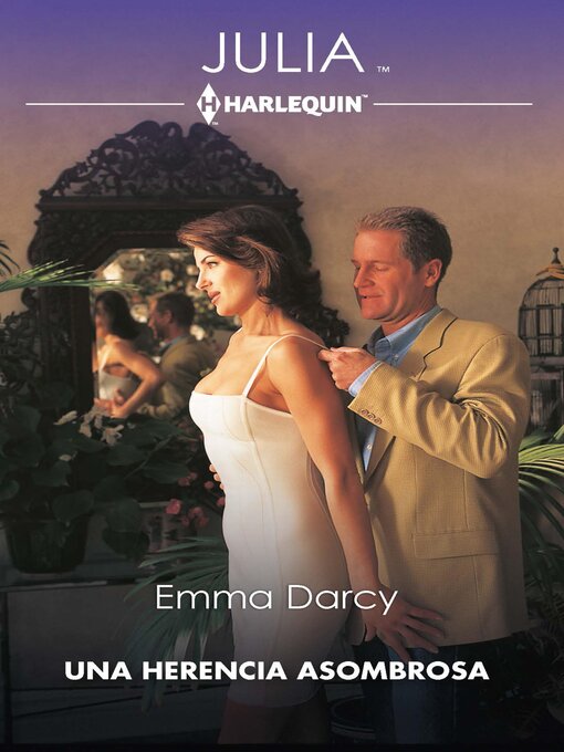 Title details for Una herencia asombrosa by Emma Darcy - Available